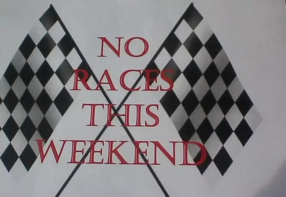 No Races At BMP This Weekend